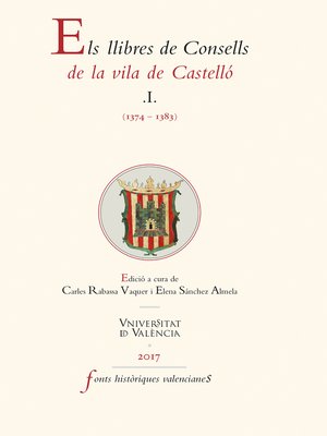 cover image of Els llibres de Consells de la vila de Castelló (1374-1383)